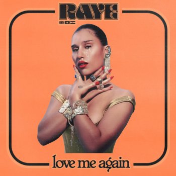 RAYE Love Me Again