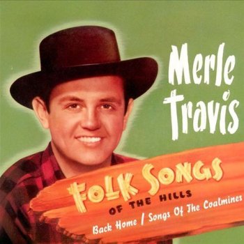 Merle Travis Payday Comes Too Slow