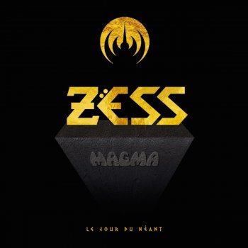 Magma Zess (Le jour du néant)