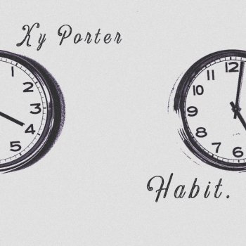 KY GORDON feat. BeatzByMann Habit