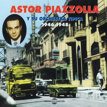 Astor Piazzolla Se fué sin decirme adiós