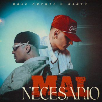 Dale Pututi feat. Nesty Mal Necesario