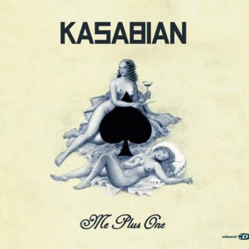 Kasabian Me Plus One (Jacques Lu Cont Dub)