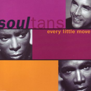 Soultans Every Little Move (Extended Mix)