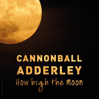 Cannonball Adderley Nardis