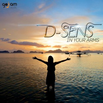 D-Sens In Your Arms