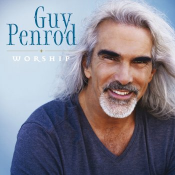 Guy Penrod Shout To The Lord