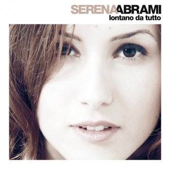 Serena Abrami Lontano da tutto