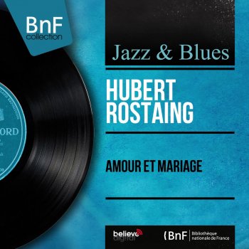 Hubert Rostaing Queenie