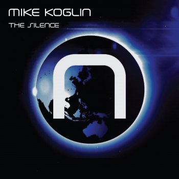 Mike Koglin The Silence