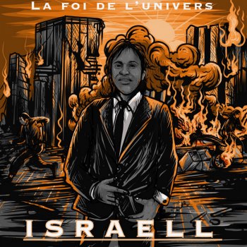 Israell La Foi de l'Univers