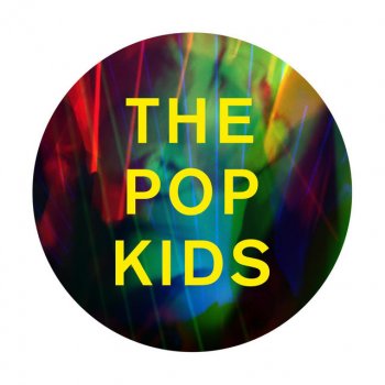 Pet Shop Boys The Pop Kids (Radio Edit)