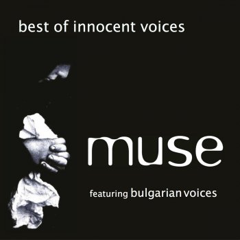 Muse Innocent Voices Two (Radio Version)