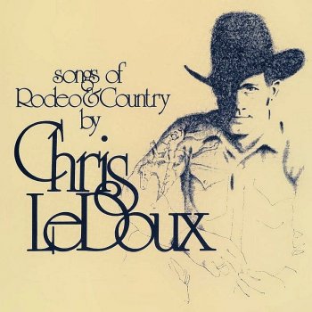 Chris LeDoux The Buckskin Lady