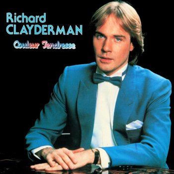 Richard Clayderman Couleur tendresse