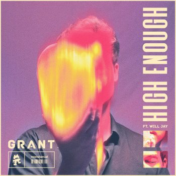 Grant feat. Will Jay High Enough (feat. Will Jay)