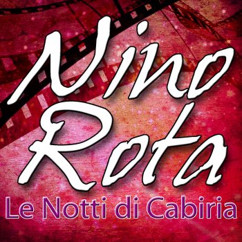 Nino Rota Cabiria E Il Ragionere Fra Giovani Sulla Strada