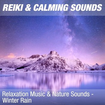 Reiki Relaxing Music With Nature Noise for Zen Relaxation & Yoga Nidra Comfort Zone