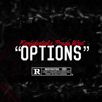 Konfidential feat. Prada West Options
