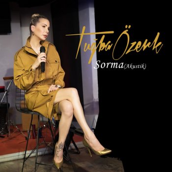 Tuğba Özerk Sorma - Akustik