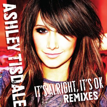 Ashley Tisdale It's Alright, It's OK (Dave Aude Radio)