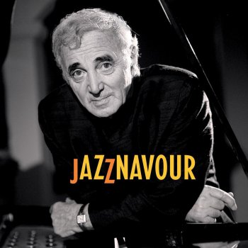 Charles Aznavour Yesterday When I Was Young (Hier encore)