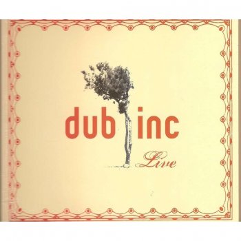 Dub Inc A Imma (Live)