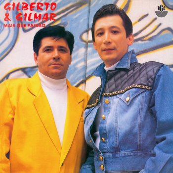 Gilberto & Gilmar Mais Que Paixão