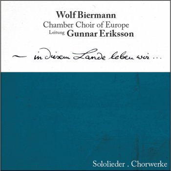 Исполнитель Wolf Biermann, альбом In diesem Lande leben wir... (Sololieder - Chorwerke)