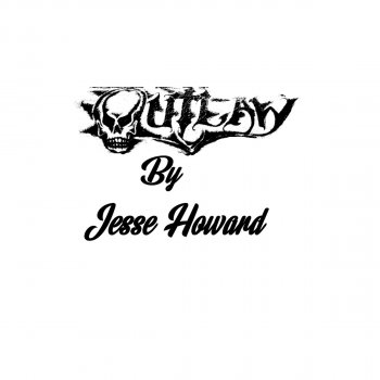 Jesse Howard OutLaw