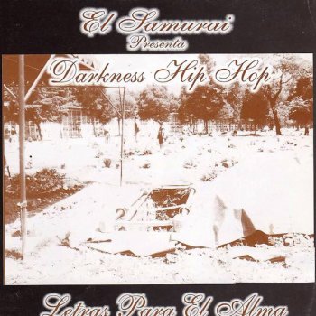 Исполнитель El Samurai, альбом Letras para el Alma