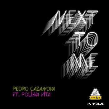 Pedro Cazanova feat. Polina Vita Next to Me (Radio Edit)