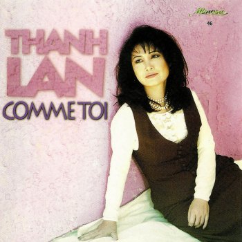 Thanh Lan L'amour c'est pour rien