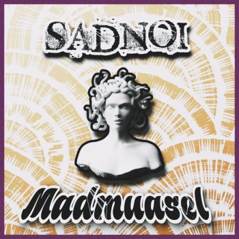 Sadnoi Madmuasel