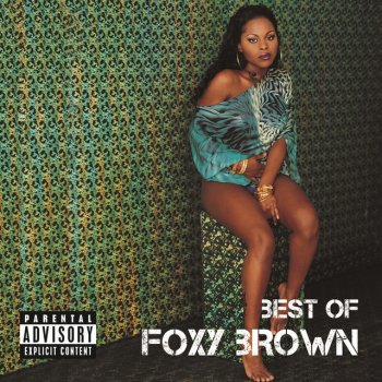 Foxy Brown Stylin'