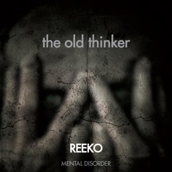 Reeko The Old Thinker