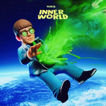 Toxi$ Inner World (feat. YOLO TAG)