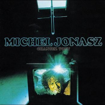 Michel Jonasz Les ricochets