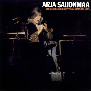 Arja Saijonmaa Det är tid (Live)
