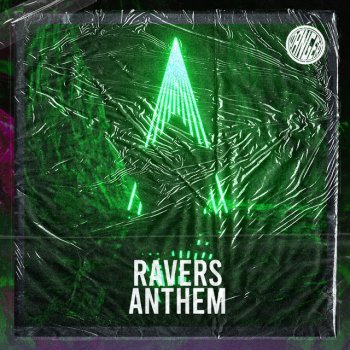 Danger Ravers Anthem