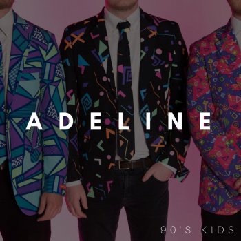 90's Kids Adeline