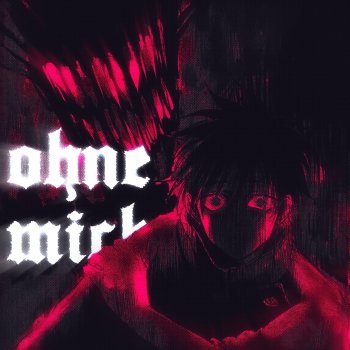 yokay feat. Taiiki Ohne Mich (feat. Taiiki)