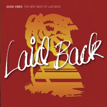 Laid Back I Wanna' Go Back