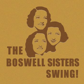 The Boswell Sisters Mama Don't Allow It