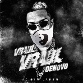 MC Bin Laden Vraul Vraul Denovo