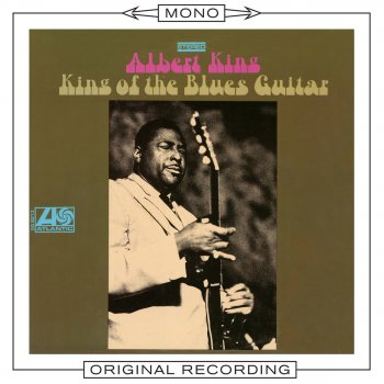 Albert King Oh, Pretty Woman [Can't Make You Love Me]