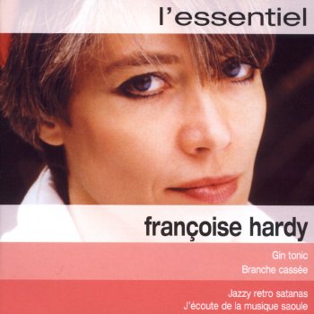 Francoise Hardy Si je le retrouve un jour