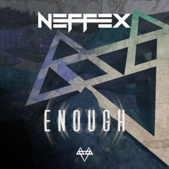 Neffex Enough