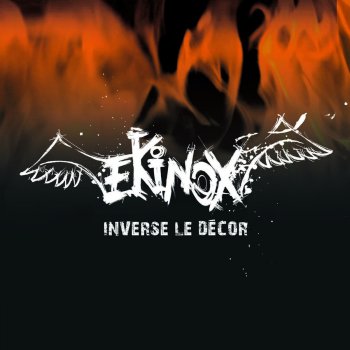 Исполнитель Ekinox, альбом Inverse le décor