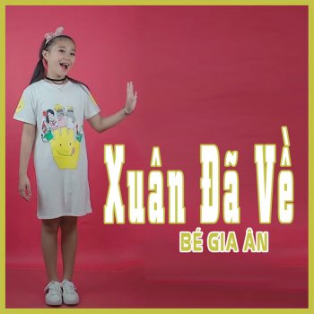 Bé Gia Ân Jolly Xuân Đã Về